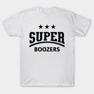Super Boozers (Drinking Team / Booze / Alcohol / Black) T-Shirt